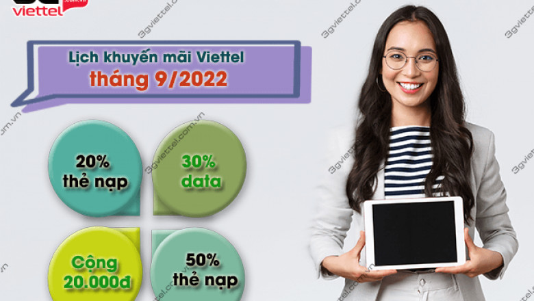 Cac ngay khuyen mai cua viettel thang 9 2022