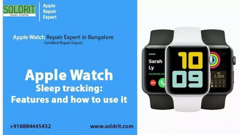 Apple Watch Sleep tracking: Features and how to use it?
