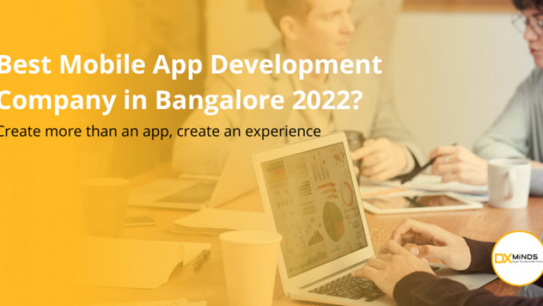 Best Mobile App Development Company in Bangalore 2022?