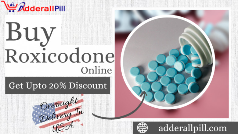 Best Place to Buy Roxicodone Online Without No Rx In USA