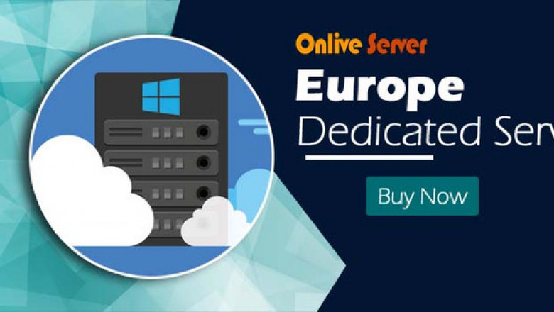 Get the Cheapest Europe Dedicated Server with Onlive Server
