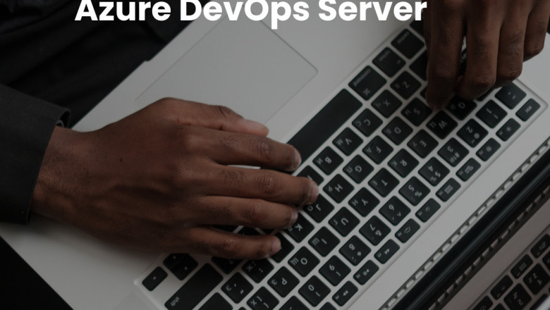 Comparison of Azure DevOps Services with Azure DevOps Server: