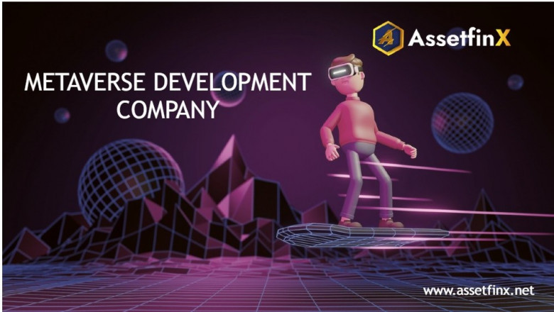 Get Next-Gen Metaverse Development Services From AssetfinX