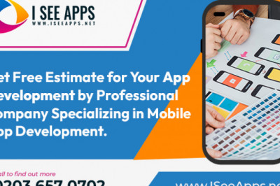 Get Free Estimate for Your App Development by Professional Company Specializing in Mobile App Development