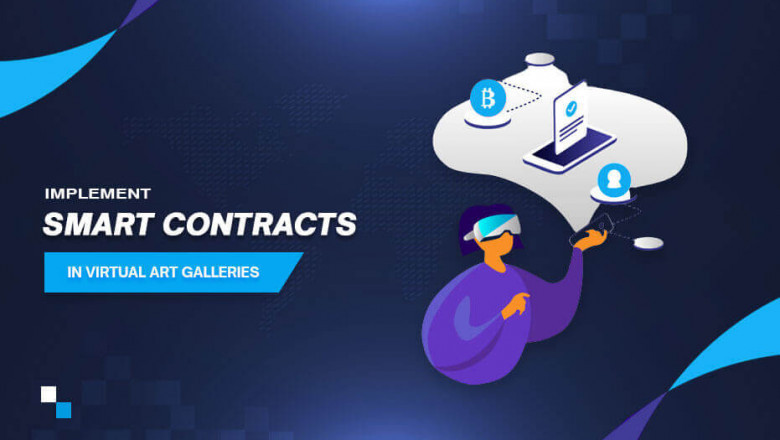 Smart Contracts Development: Bringing Revolution In Virtual Art Galleries