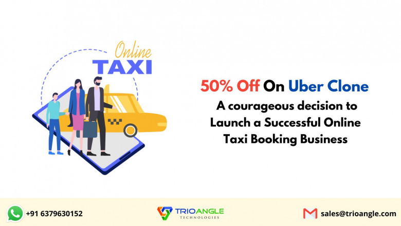 50% Off On Uber Clone - A courageous decision to Launch a Successful Taxi Business