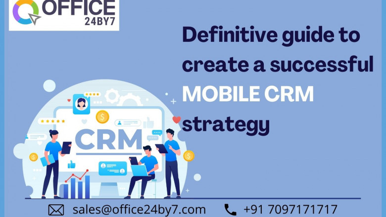 Definitive Guide to Create a Successful Mobile CRM Strategy