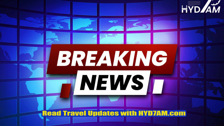 Read Travel Updates with HYD7AM.com