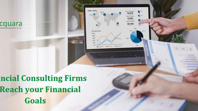 Financial Consulting Firms to Reach your Financial Goals