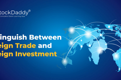 Distinguish Between Foreign Trade And Foreign Investment