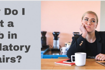 HOW TO GET A JOB IN REGULATORY AFFAIRS?
