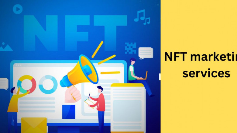 Choosing The Best NFT Marketing Agency Can Positively Impact Your NFT Project