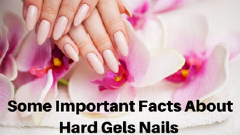 Some Important Facts About Hard Gels Nail