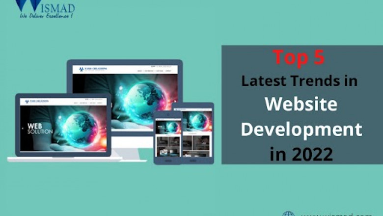 Top 5 Latest Trends in Website Development in 2022