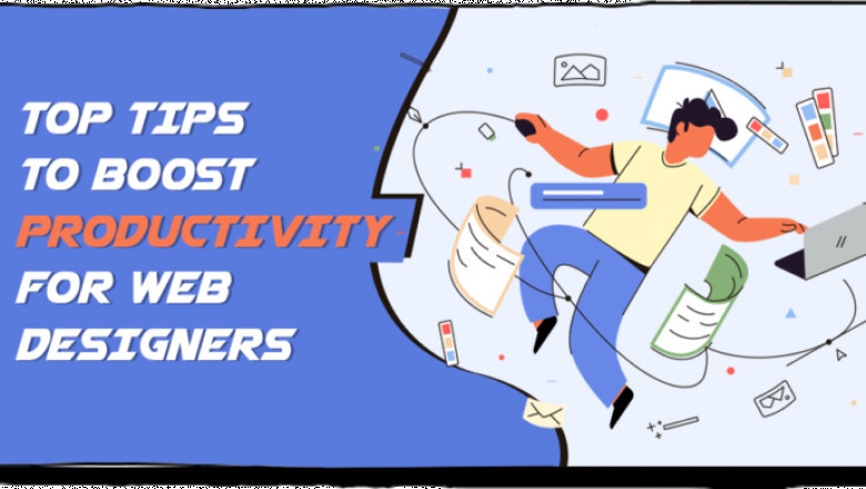 Top tips to boost productivity for web designers