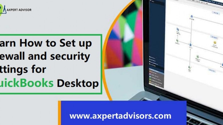 Add and Configure QuickBooks Firewall Ports and Security Settings Manually
