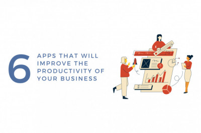 6 Apps that will improve your business productivity