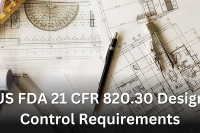 Design Control 21 CFR 820.30 Process for Medical Devices