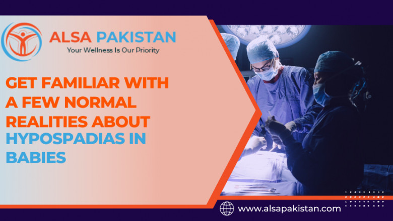 Get familiar with A few Normal Realities About Hypospadias in Babies