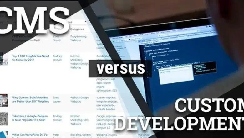 CMS VS Custom Website Development