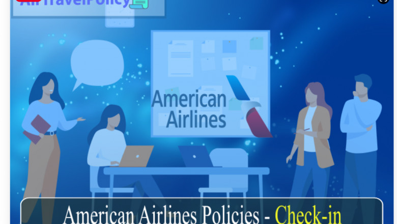 American Airlines Check in Policy &Rules