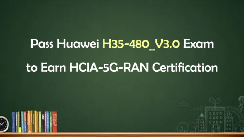 H35-480_V3.0-ENU HCIA-5G-RAN V3.0 dumps