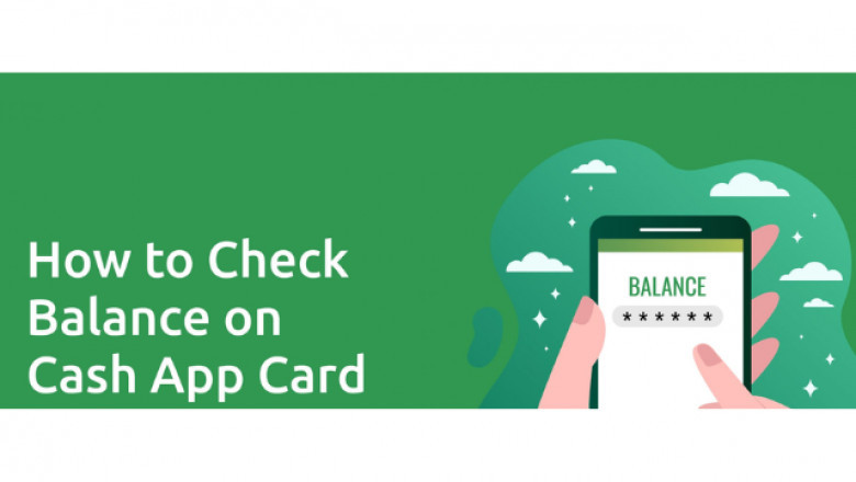How To Check Cash App Card Balance Using Cash App Customer Support?