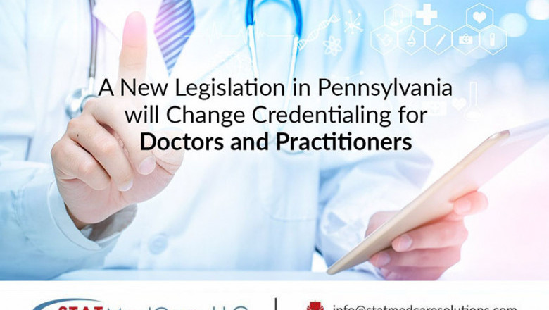 A New Legislation in Pennsylvania will Change Credentialing for Doctors and Practitioners