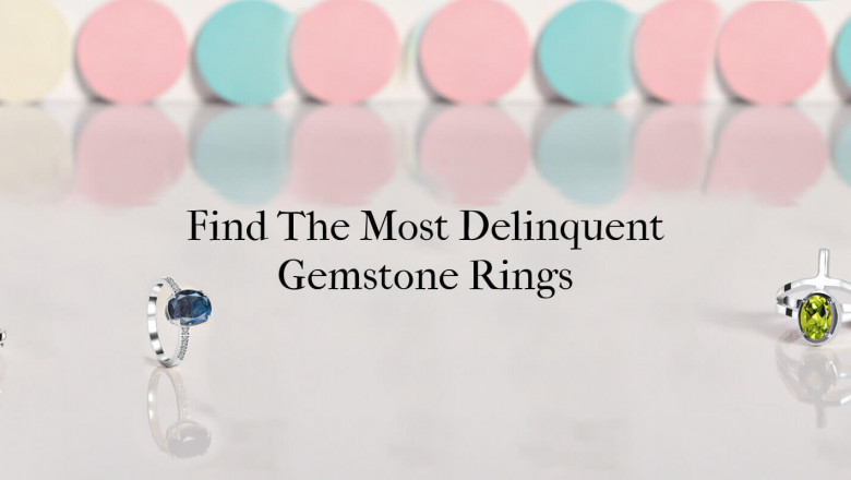Stylish and Trending Gemstone Rings - What to Pick | Rananjay Exports