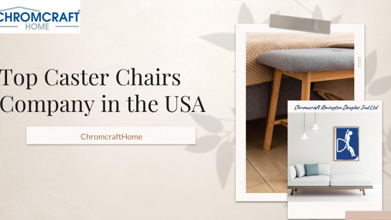 Top Caster Chairs Company in the USA - ChromcraftHome