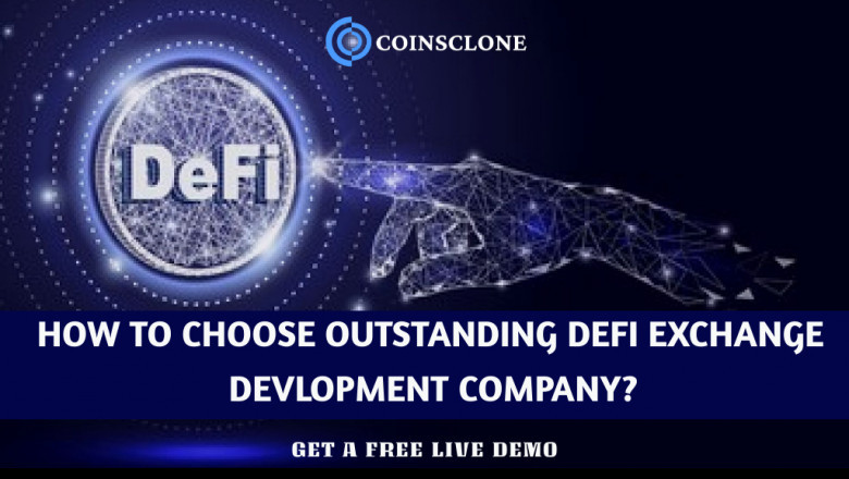 How to choose an outstanding DeFi exchange development company?