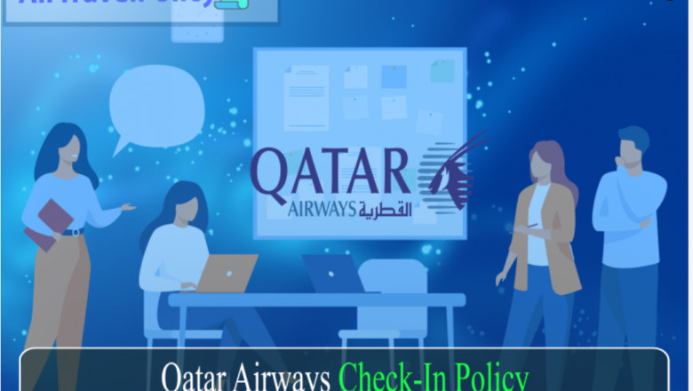 Qatar Airways Check-in Policy & Rules