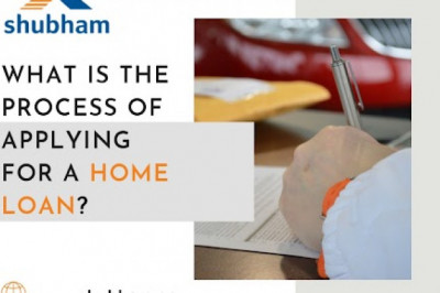 WHAT IS THE PROCESS OF APPLYING FOR A HOME LOAN?