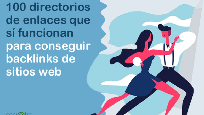 100 directorios de enlaces que sí funcionan para conseguir backlinks de sitios web