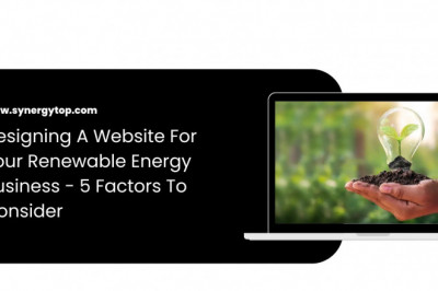 Designing A Website For Your Renewable Energy Business – 5 Factors To Consider | SynergyTop