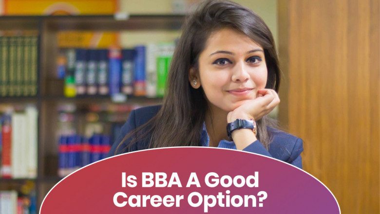 Is BBA A Good Career Option?