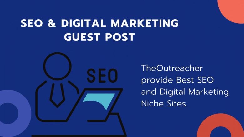 SEO &amp; Digital Marketing Guest Post: The Little Known Benefits