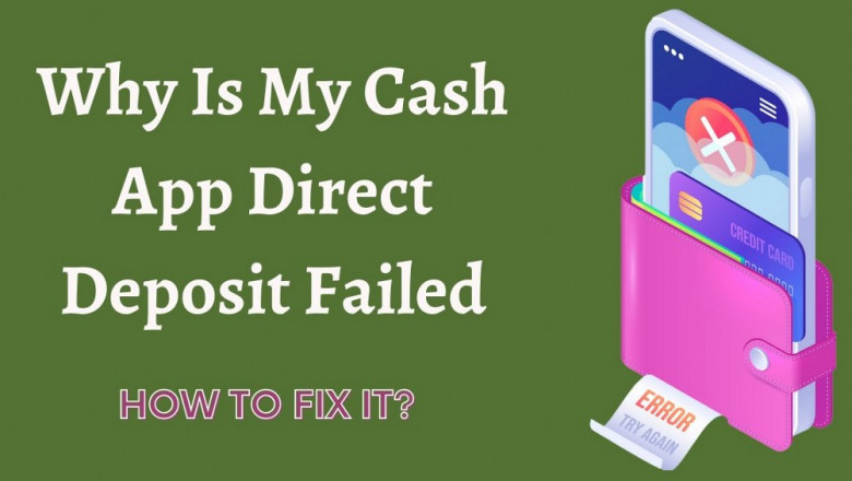 Why Did My Direct Deposit Fail on Cash App? Why?