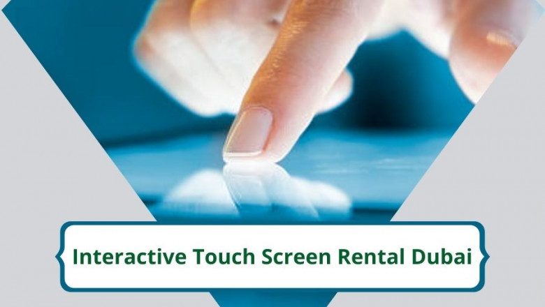 How to Setup Touch Screen Rental for Business in Dubai?