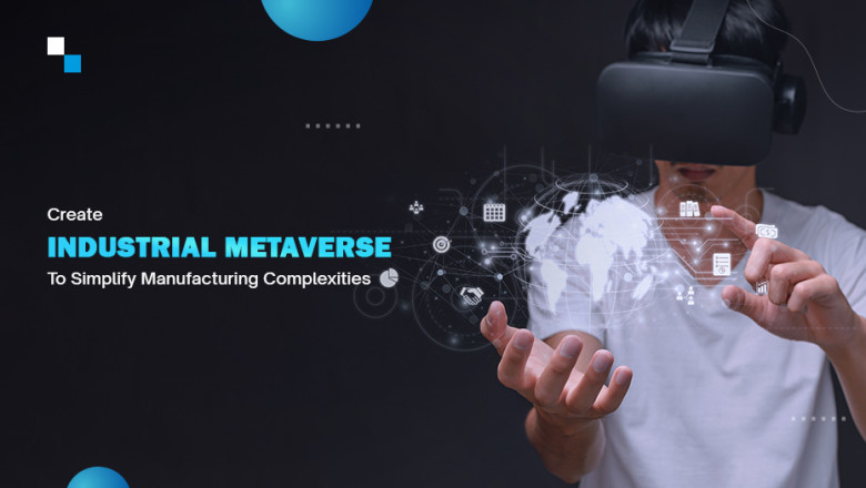 How Industrial Metaverse Development Is Impacting Manufacturers