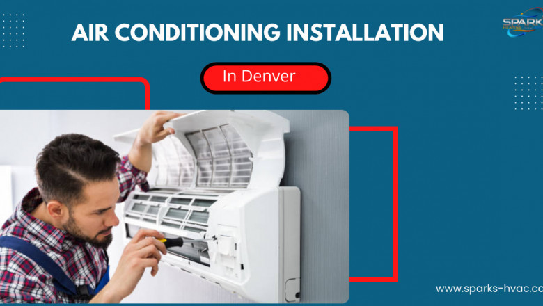 AC Installation in Denver: Get a Wolrd-Class Services!