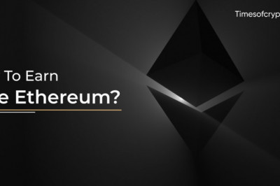 Discover How to Earn Free Ethereum — Times of Crypto