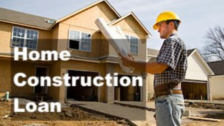 Home Constructions Loan Eligibility