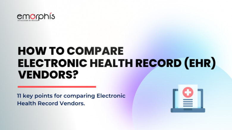How to compare Electronic Health Record Vendors?