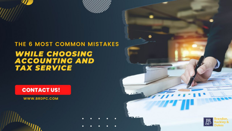 The 6 Most Common Mistakes While Choosing Accounting and Tax Service In Valdosta