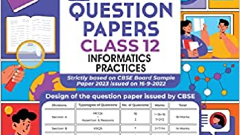 CBSE Sample Paper Class 12 | Mock Test | Informatics Practices | For Board Exams 2022-2023