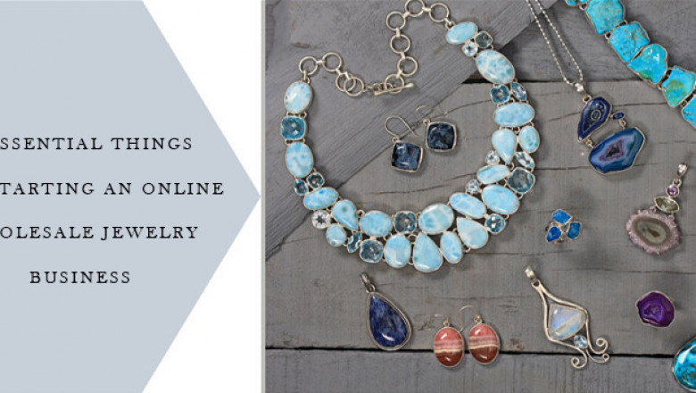 Seven Essential Things for Starting Online Wholesale Jewelry Business