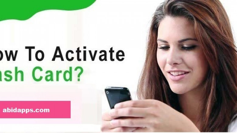 How to Activate Your Cash App Card?>>> Abidapps.com