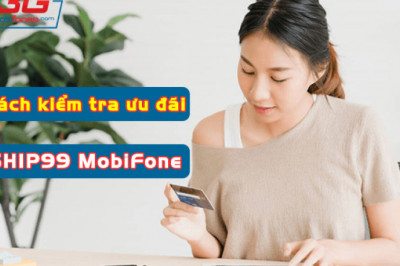Huong dan xem dung luong goi SHIP99 MobiFone con lai