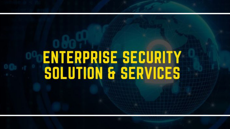 Enterprise Security Services & Solutions